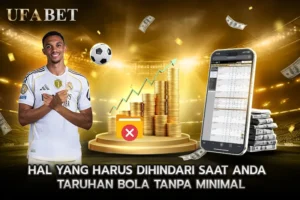 Taruhan bola tanpa minimal