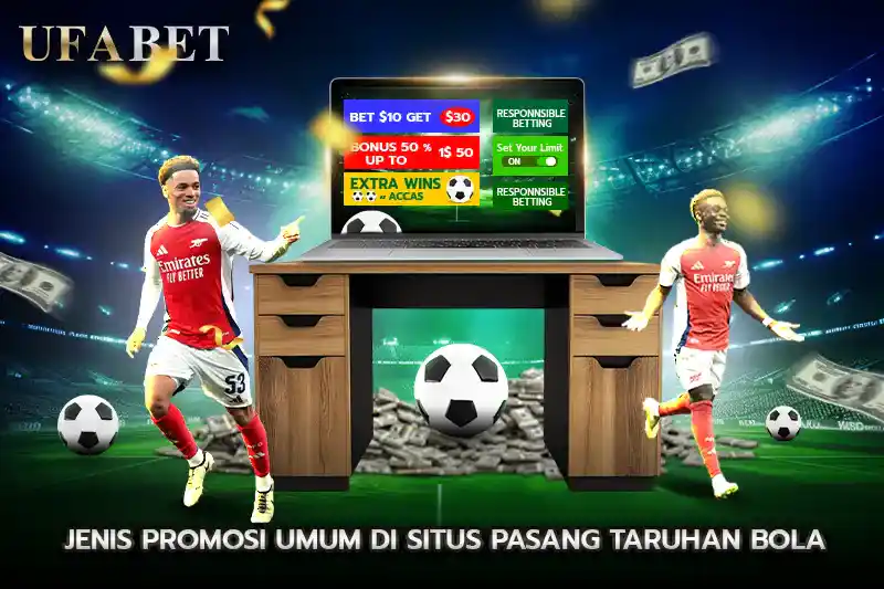 Promosi umum di situs judi bola
