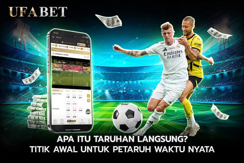 Apa Itu Taruhan Langsung Titik Awal untuk Petaruh Waktu Nyata