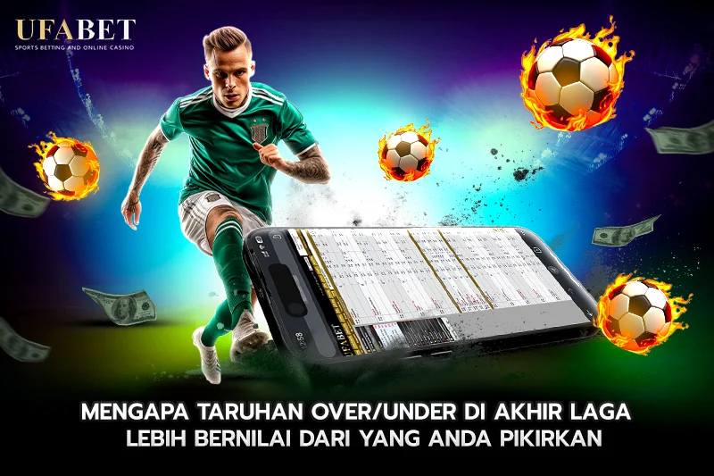 Jenis Laga Seperti Apa yang Sebaiknya Dihindari untuk Taruhan Over di Akhir Laga